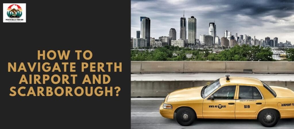 perth airport to scarborough
