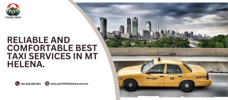 Best Taxi Services in Mt Helena