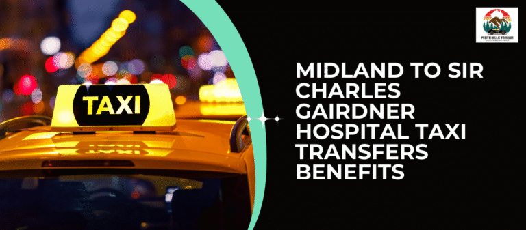 Midland to Sir Charles Gairdner Hospital Taxi Transfers