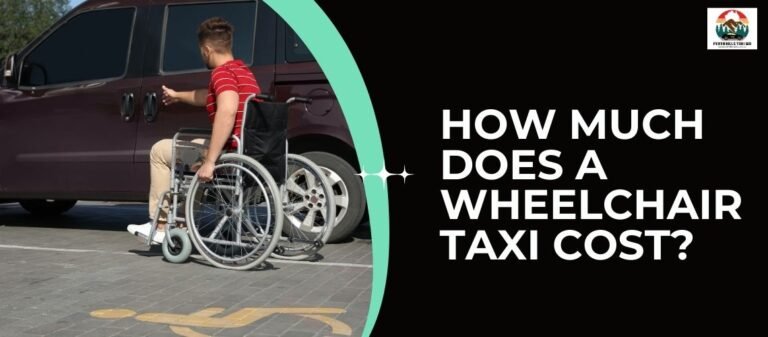 How Much Does a Wheelchair Taxi Cost?