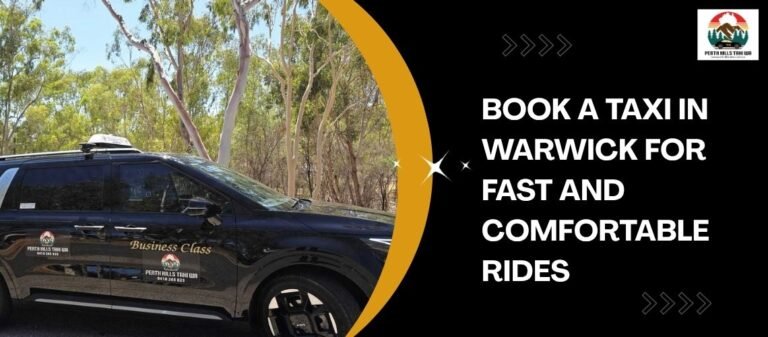 Book a Taxi in Warwick for Fast and Comfortable Rides