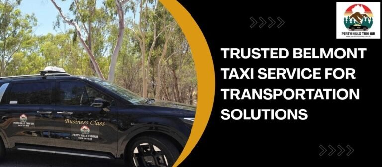 Trusted Belmont Taxi Service for Transportation Solutions