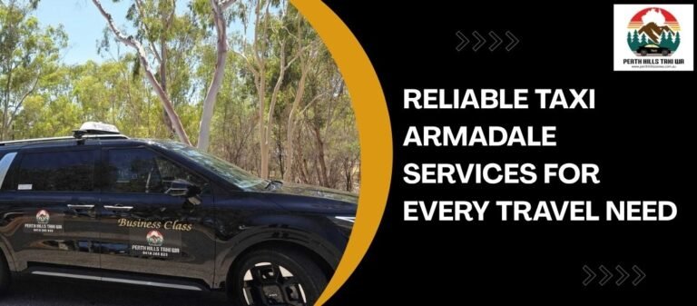 Reliable Taxi Armadale services for Every Travel Need