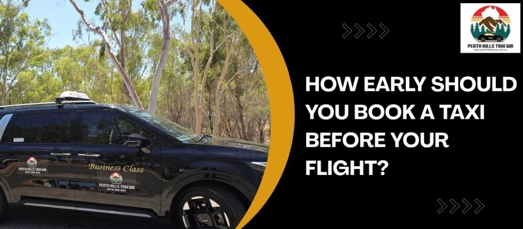 How Early Should You Book a Taxi Before Your Flight?